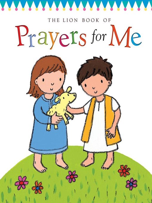 Title details for The Lion Book of Prayers for Me by Christina Goodings - Available